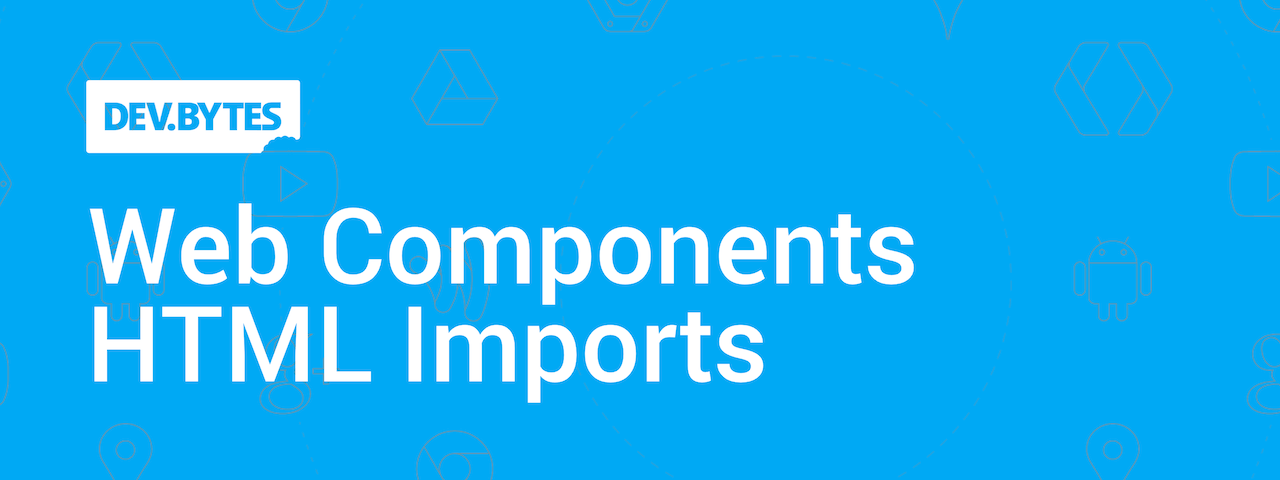 Introduction to HTML Imports
